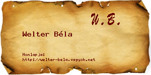 Welter Béla névjegykártya